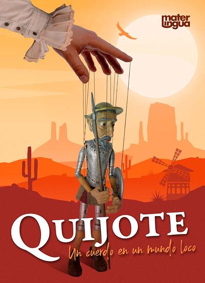 Quijote Un cuerdo en un mundo loco Buonarroti